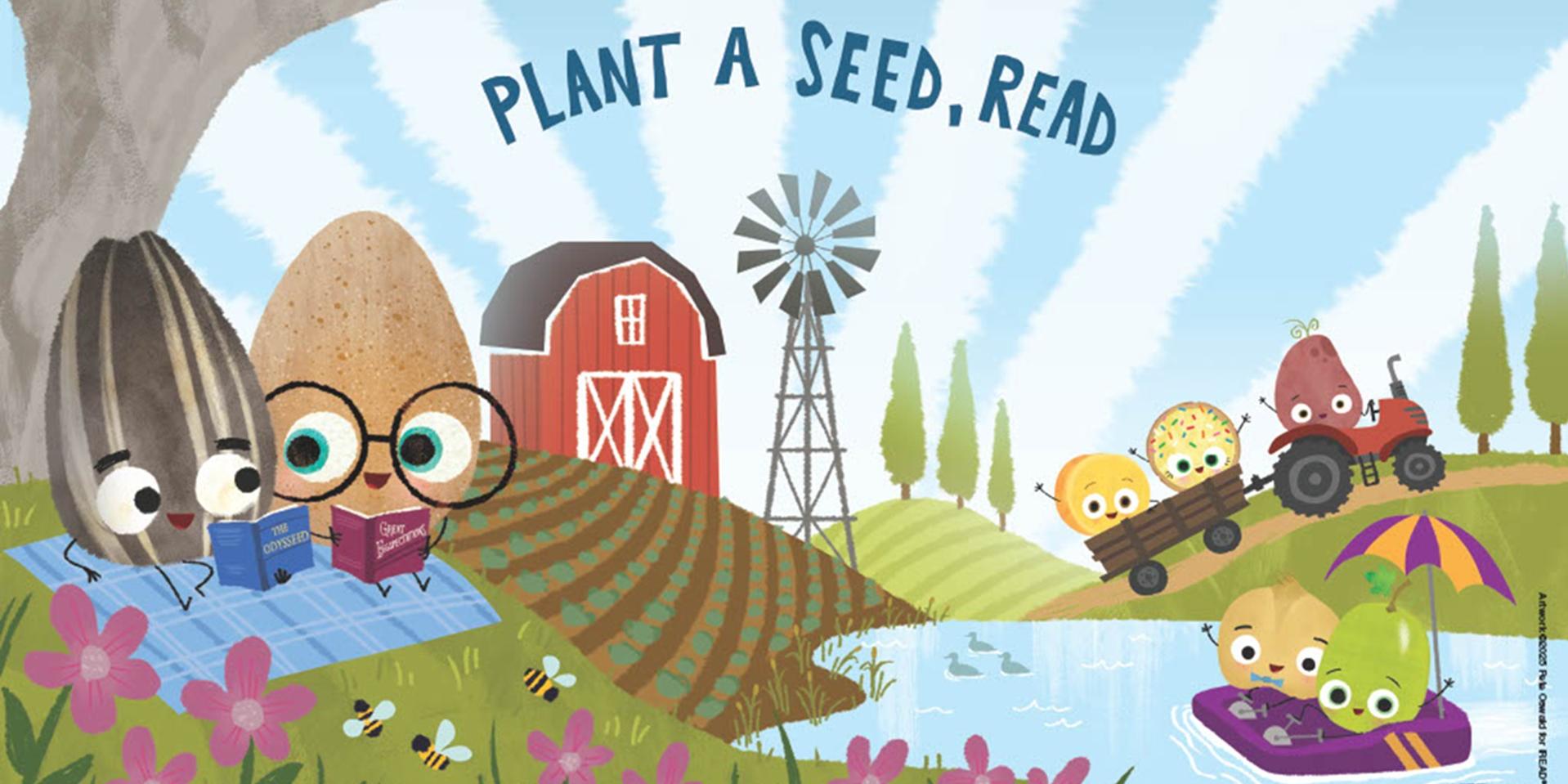 plant a seed, read