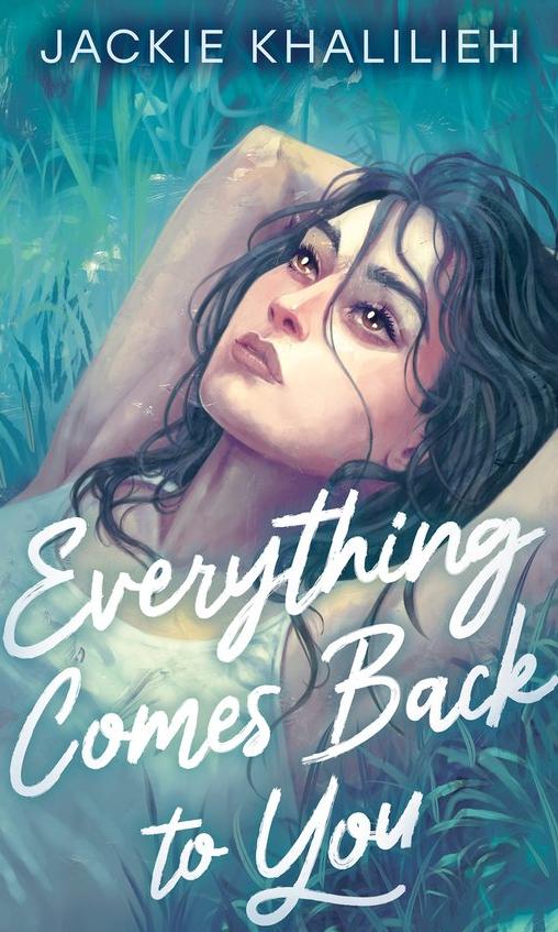 Everything Comes Back to You